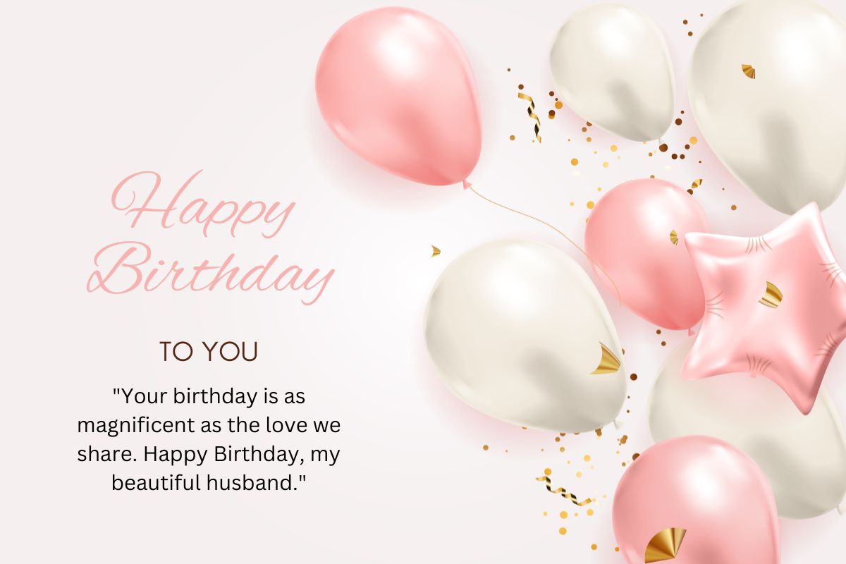 115+ Happy Birthday Quotes for Husband