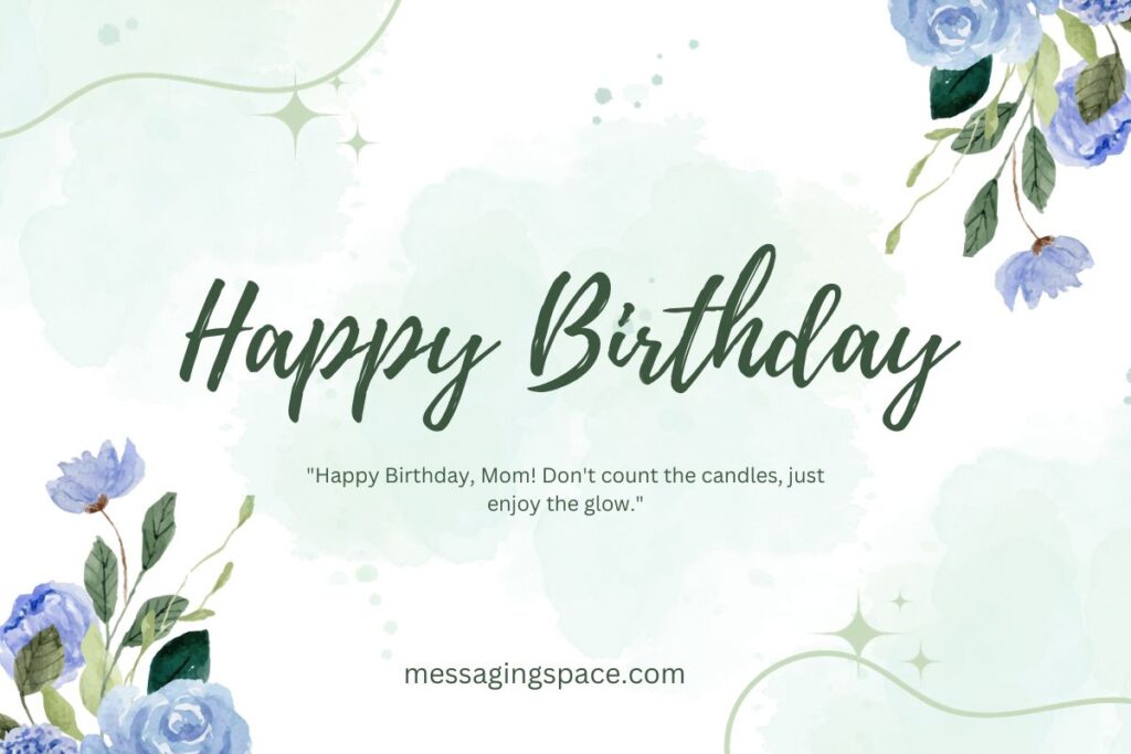 Funny Birthday Quotes for MOM
