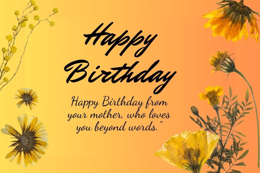Long Happy Birthday Quotes for Daughter from Mother