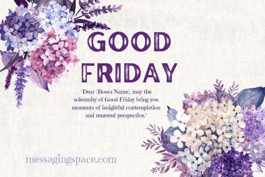 Good Friday Quotes For Boss